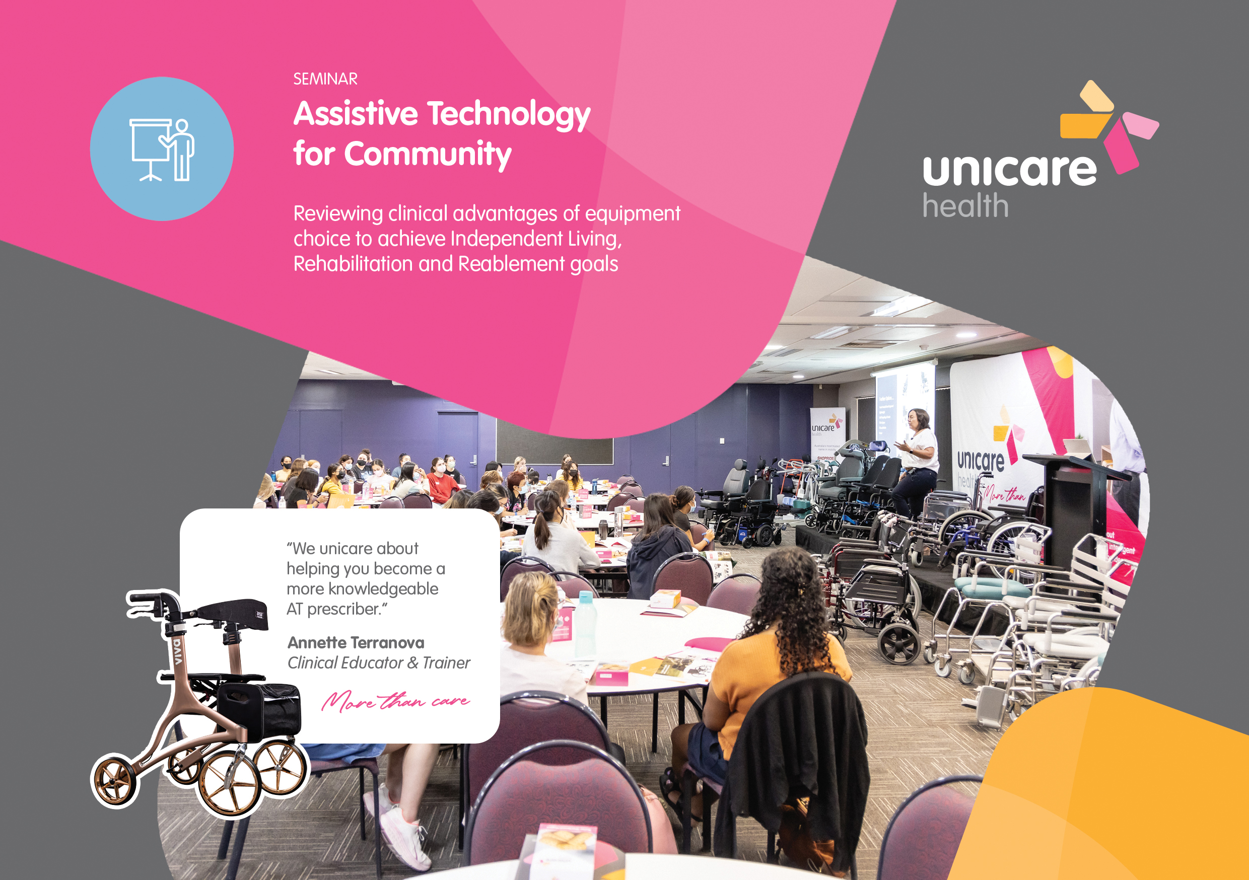 Unicare Health Seminar : Assistive Technology for Community