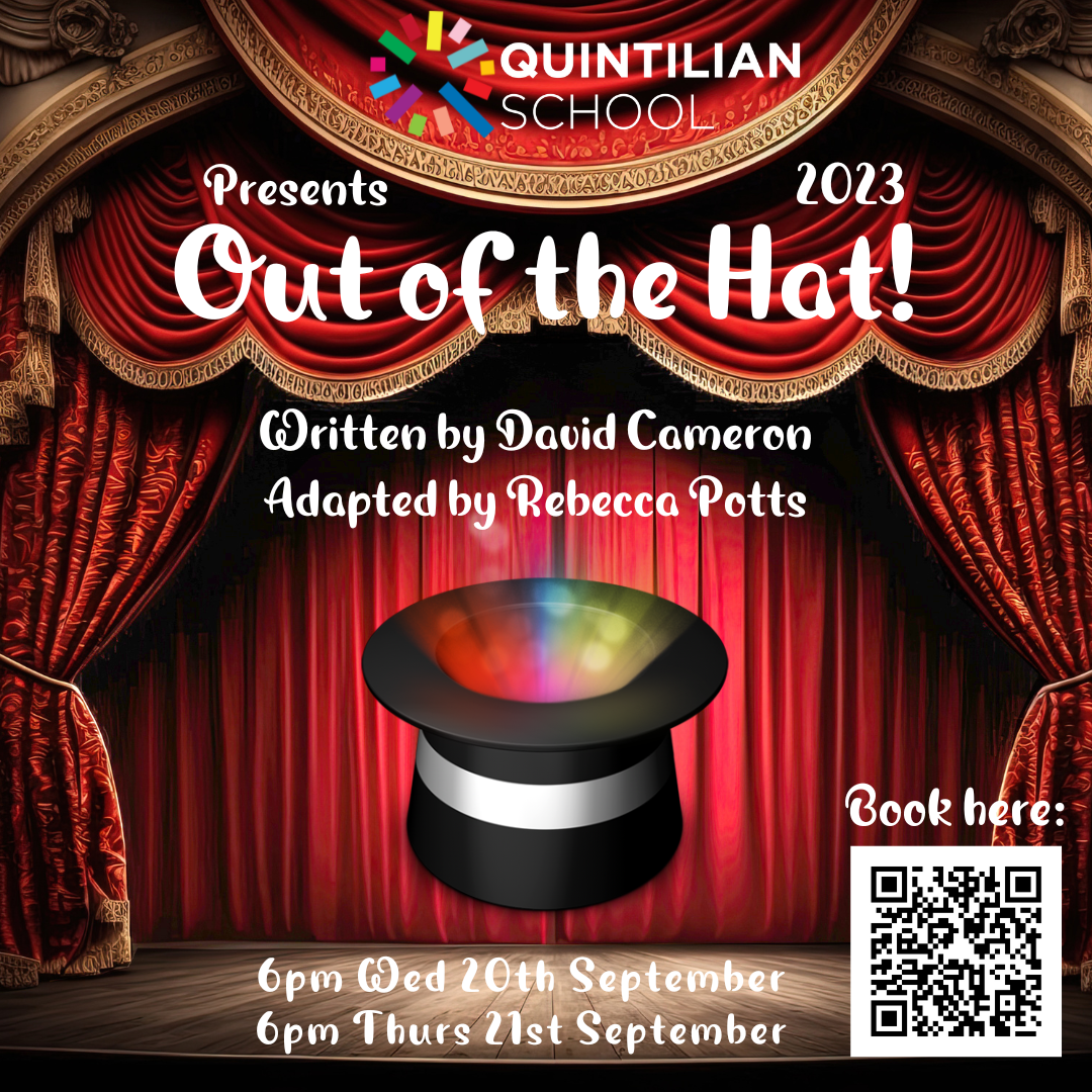 Quintilian School Musical - 'Out of the Hat!'