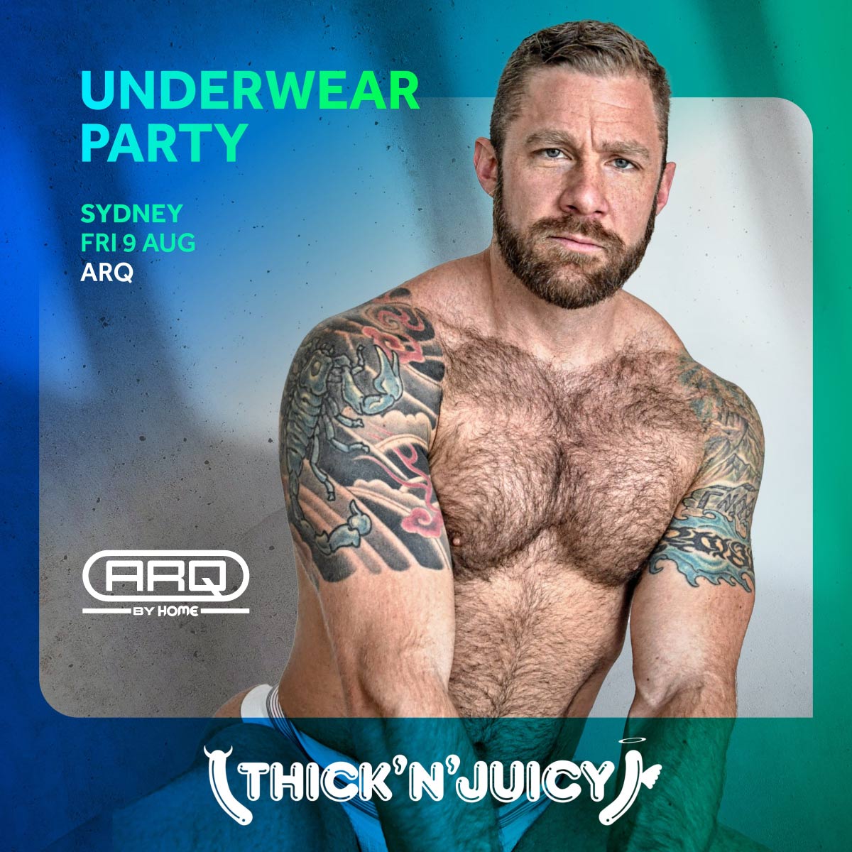 THICK 'N' JUICY Sydney Underwear Party 2024 Tickets, ARQ Sydney