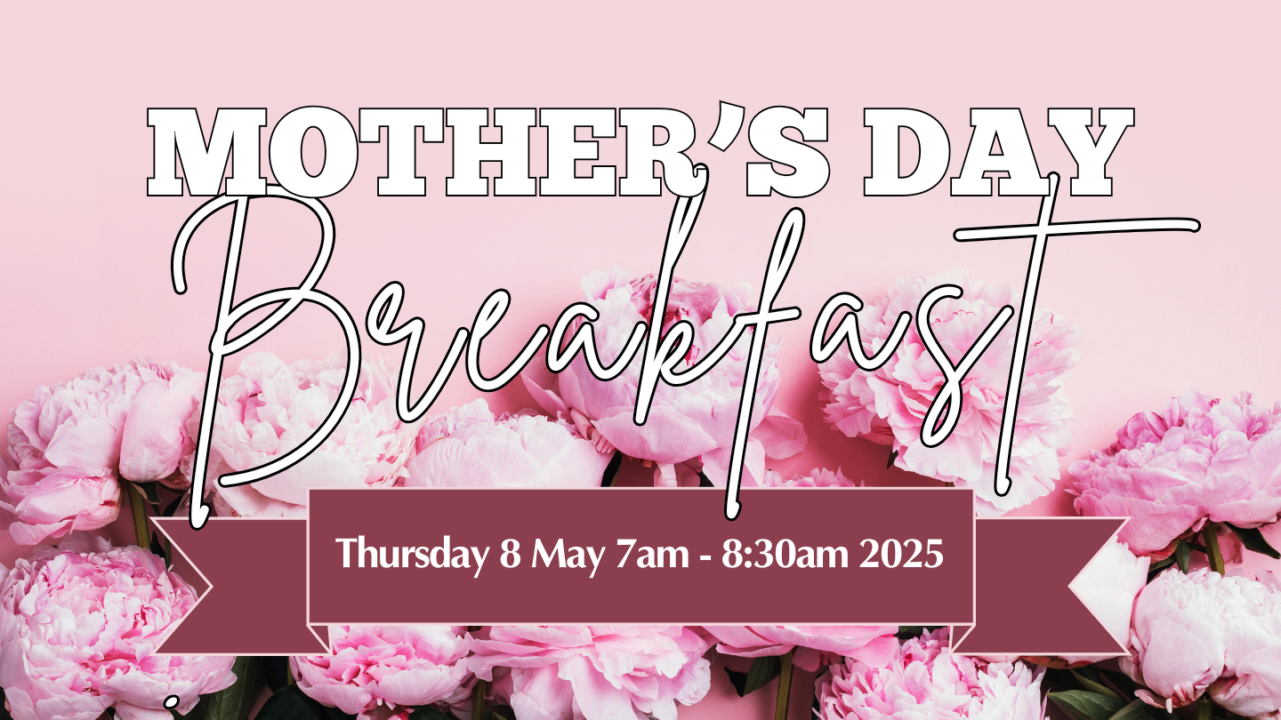 Mother's Day Breakfast 8 May 2025 Tickets, Druitt College