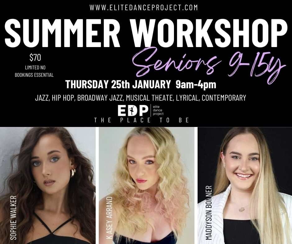 2024 EDP Summer Seniors 915yrs Tickets, Elite Dance Project