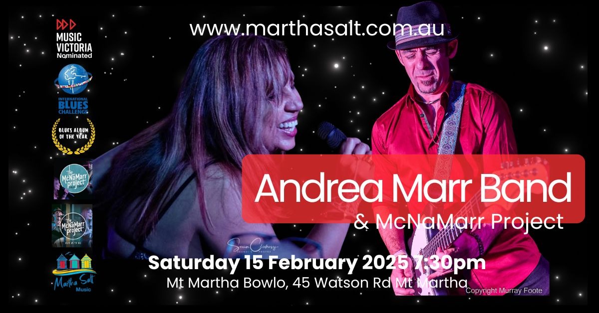 Andrea Marr Band & McNaMarr Project (Sat 15th February 2025) Tickets