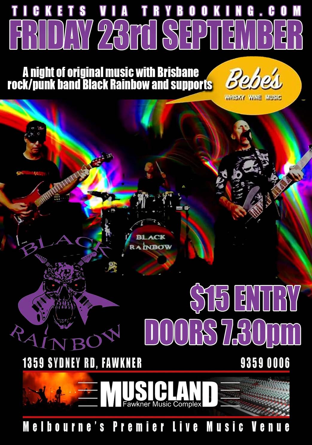 Bebe's Bar - Black Rainbow Tickets, Musicland Fawkner Complex, Fawkner ...