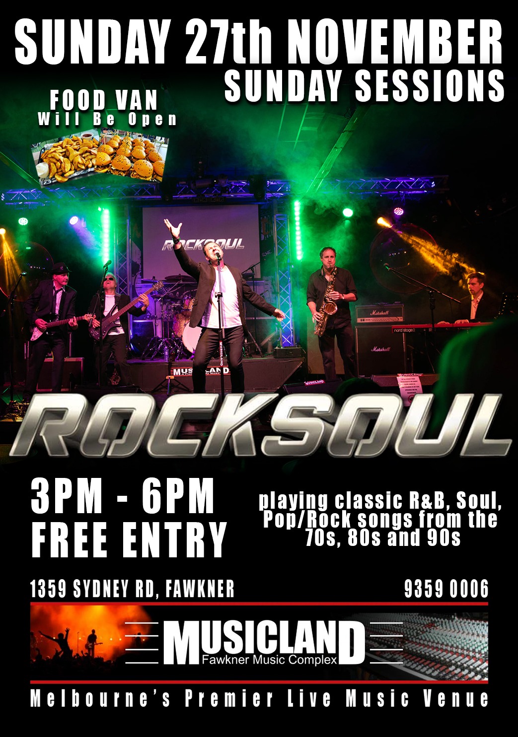 Sunday Sessions - Rocksoul Tickets, Musicland Fawkner Complex, Fawkner ...