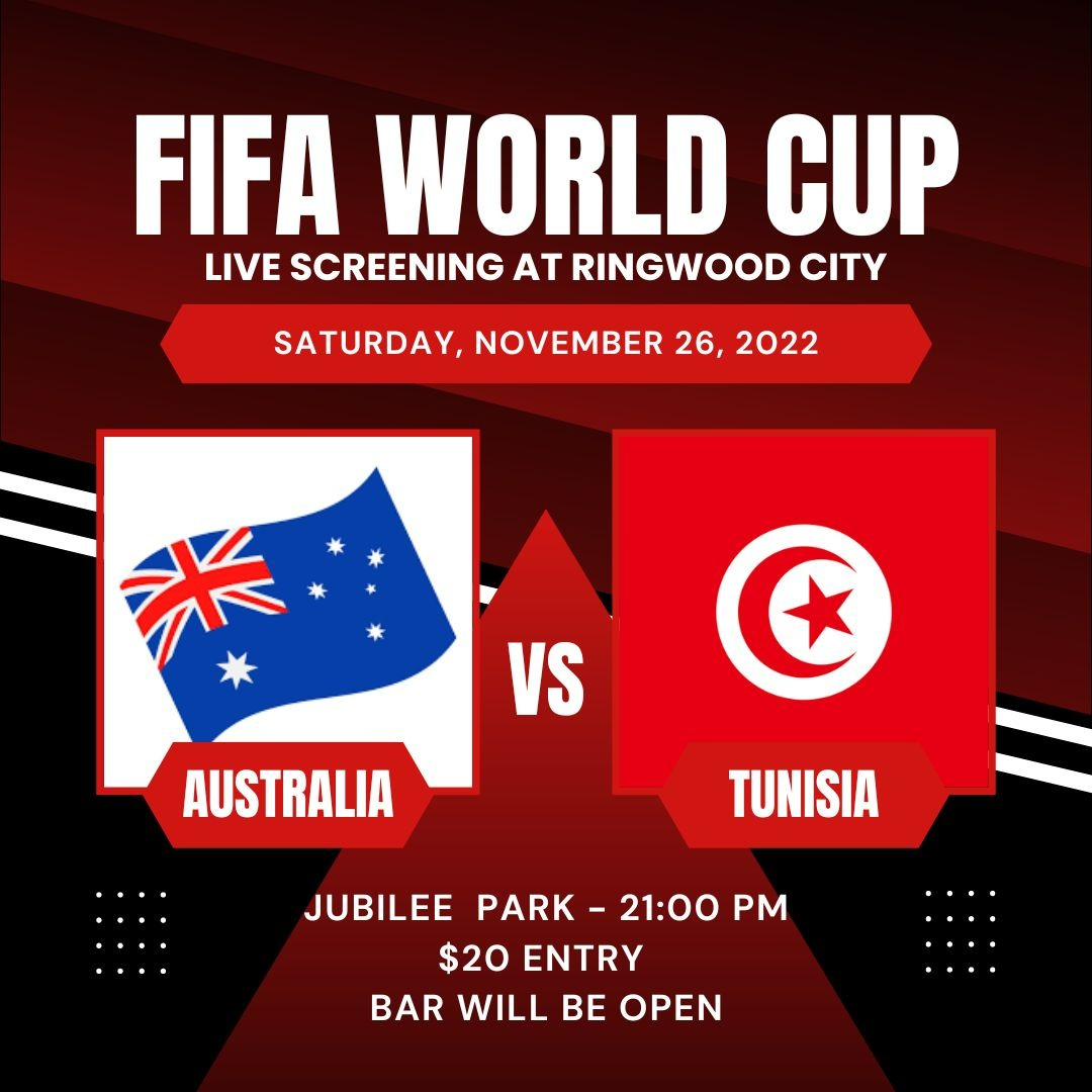 World Cup Soccer Australia Vs Tunisia Tickets, Ringwood City Soccer