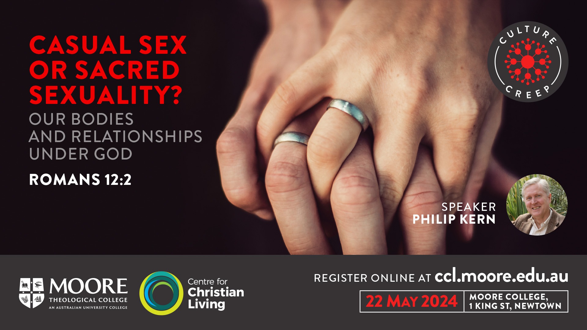 CCL: Casual sex or sacred sexuality? Tickets, Moore Theological College,  Newtown | TryBooking Australia