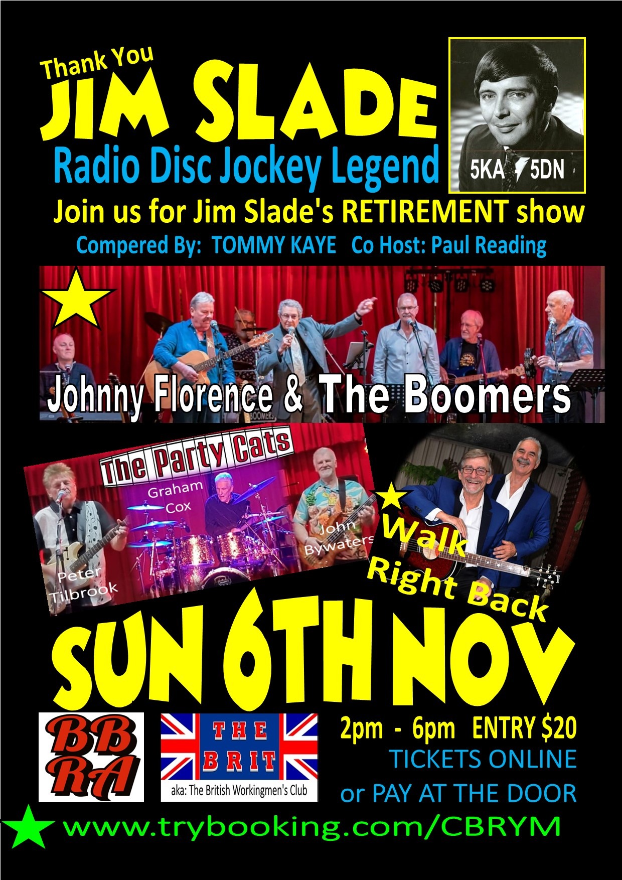 Jim Slade Retirement Show Sun 6th Nov The Brit Tickets The Brit Aka