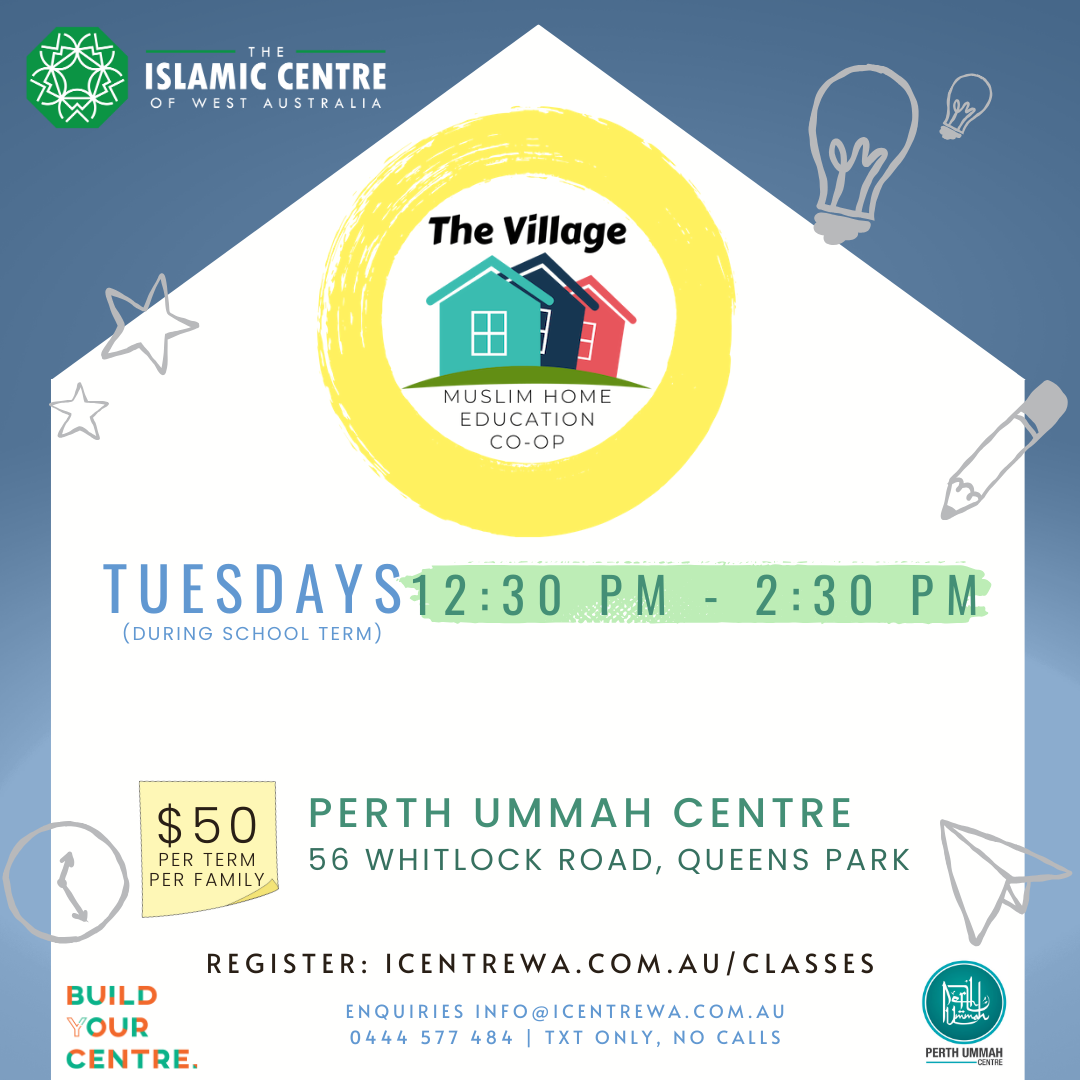 The Village Muslim Home Education Tickets Perth Ummah Centre Queens   EHI1173979 01a6b2a482ae472c805bb1966e3d408b 