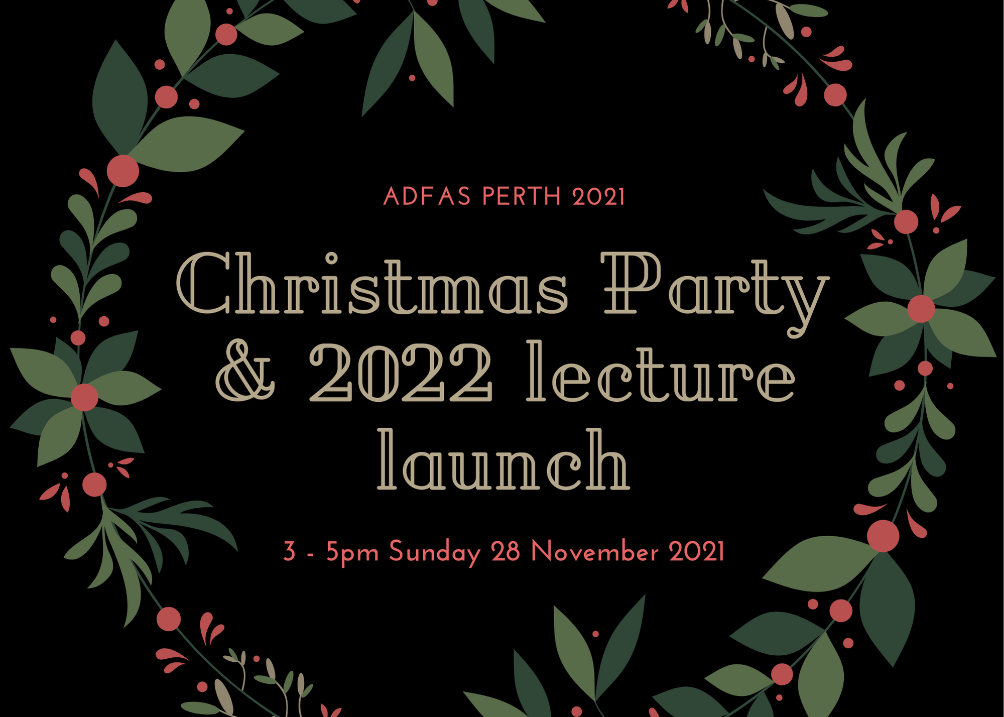 ADFAS Perth Christmas Party and 2022 Lecture Launch Tickets, tba