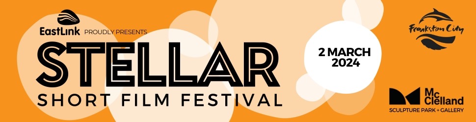 2024 Stellar Short Film Festival Tickets, McClelland Sculpture