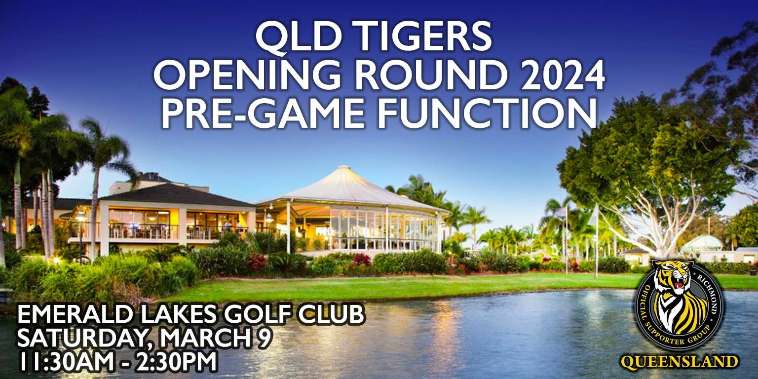 QLD TIGERS OPENING ROUND PRE GAME FUNCTION 2024 Tickets Emerald Lakes   EHI1176780 Ecda787fa9ab4c5d86161707c0f1fbb8 