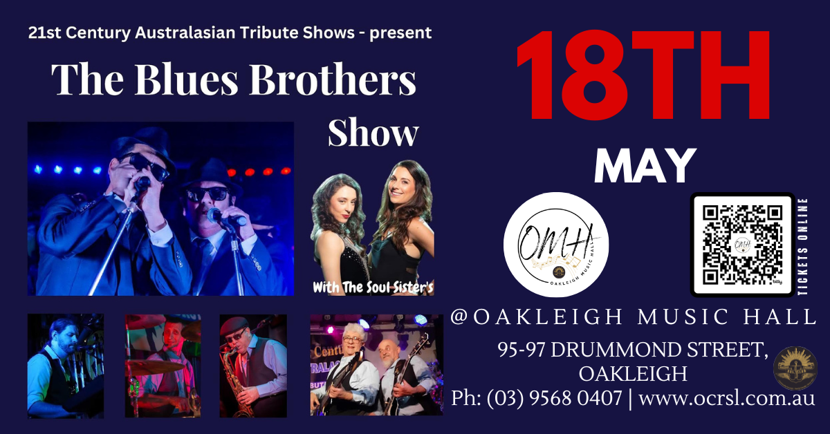 The Blues Brothers Show @ Oakleigh Music Hall Tickets, Oakleigh Music ...