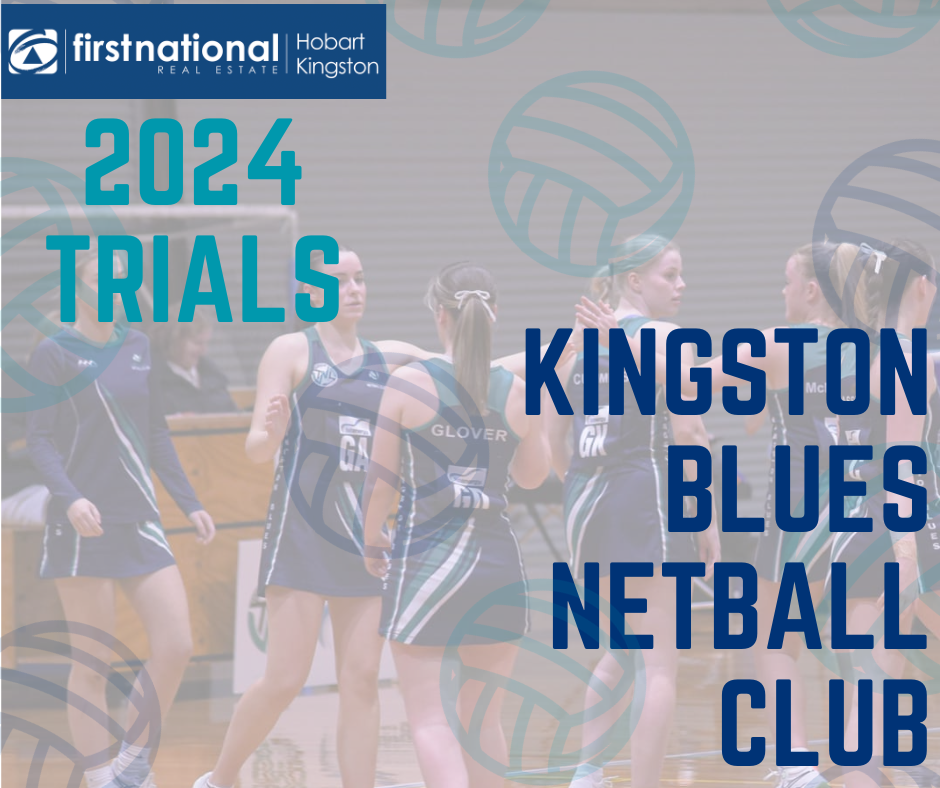 Kingston Blues Netball Club Selections 2024 Tickets, Kingborough Sports