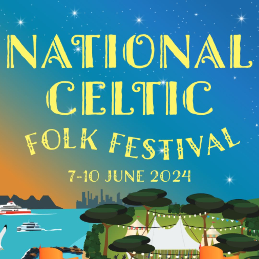 National Celtic Folk Festival 2024 Tickets, Various venues in