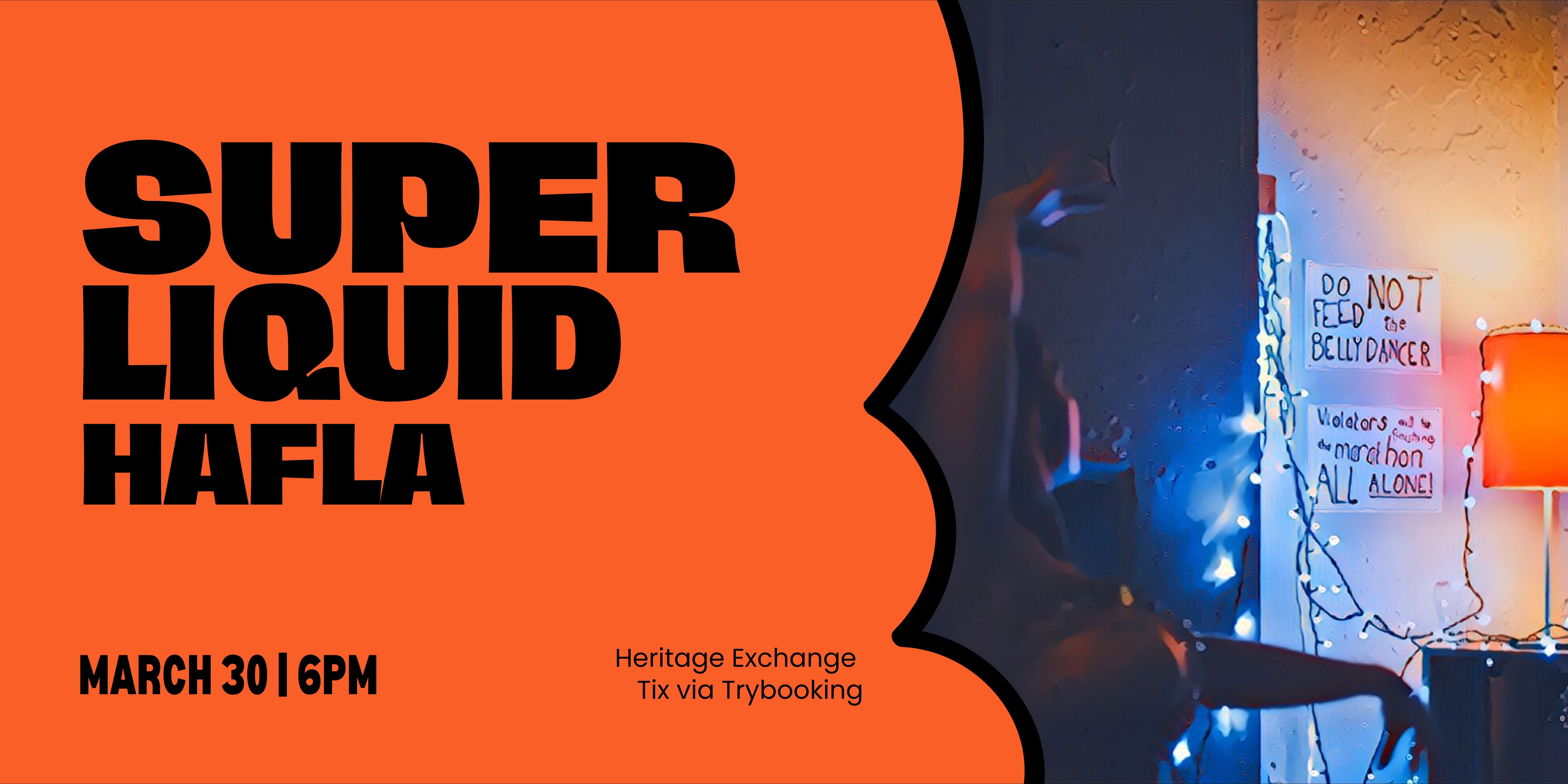 SUPER LIQUID HAFLA Tickets The Heritage Exchange Townsville City