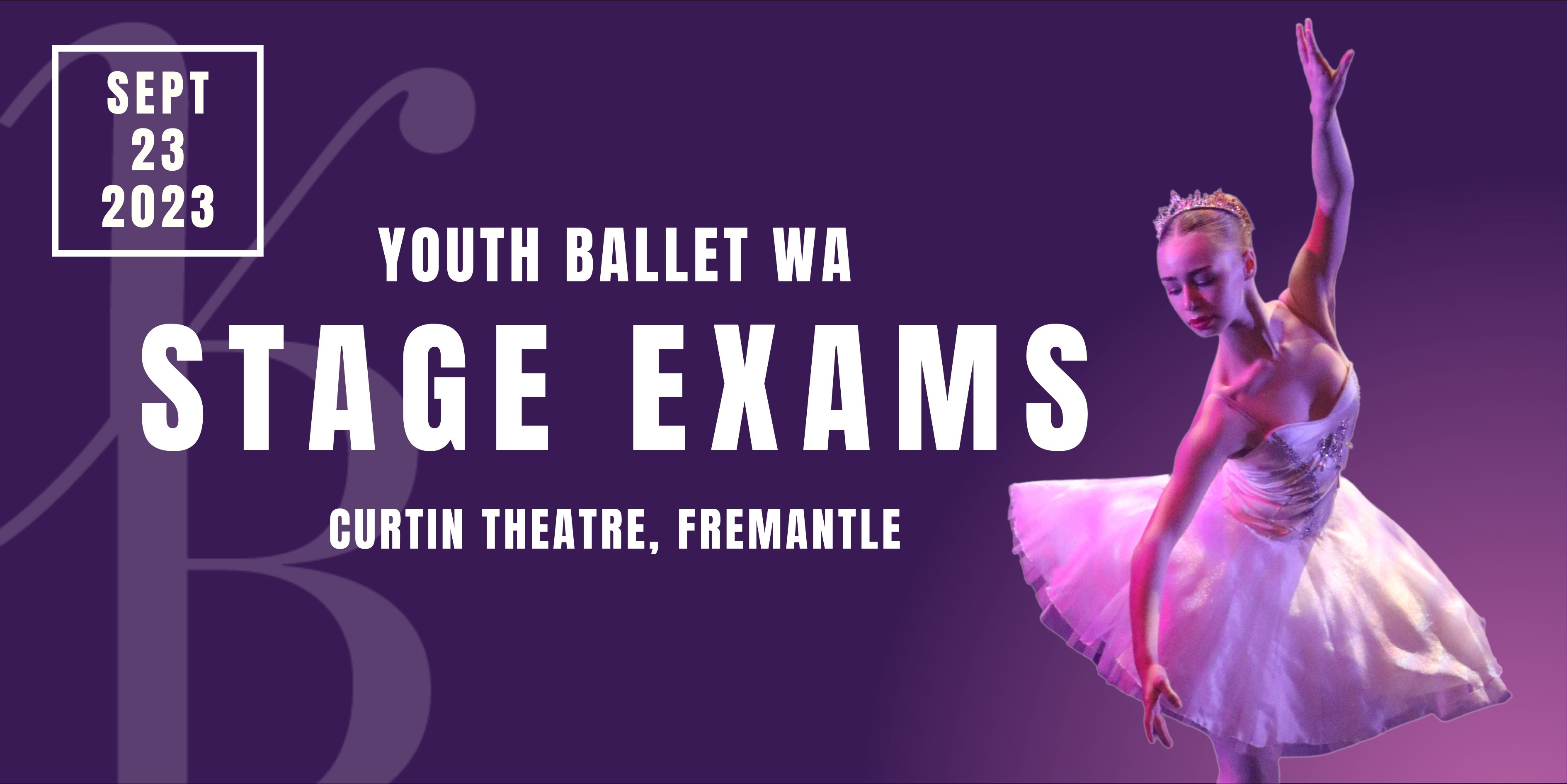 Youth Ballet WA - Stage Exams 2023 Tickets, Curtin Theatre, Curtin ...