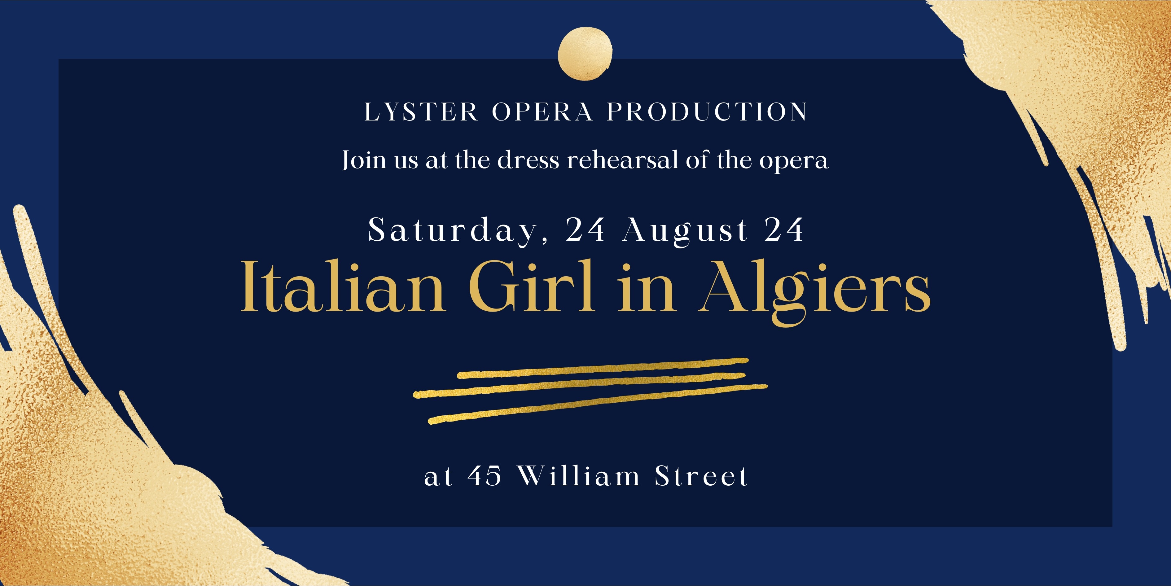 The Italian Girl in Algiers by Lyster Opera Tickets, 45 William Street