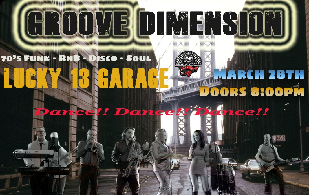 GROOVE DIMENSION - FUNK RNB DISCO SOUL Tickets, LUCKY 13 GARAGE, MOORABBIN