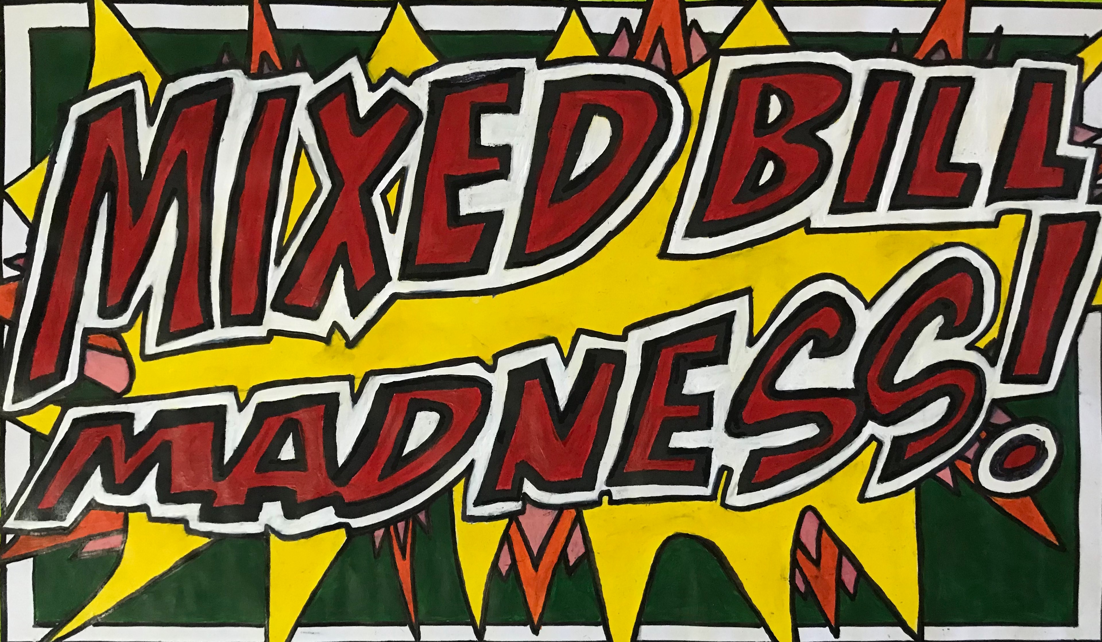 Mixed Bill Madness! Tickets, Pot Belly Bar, Belconnen TryBooking